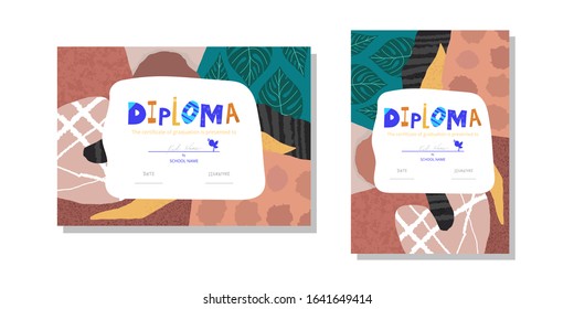 Horizontal and vertical Diploma template for kids. Modern colorful Vector illustration template certificate background with hand drawn letters of Preschool school, preschool or playschool. 
