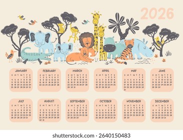 Horizontal yearly calendar for 2026 featuring cute, hand-drawn safari animals. Vector, English language, week starts on Sunday. Perfect for kids, nursery decor, childrens planners, or wall art.