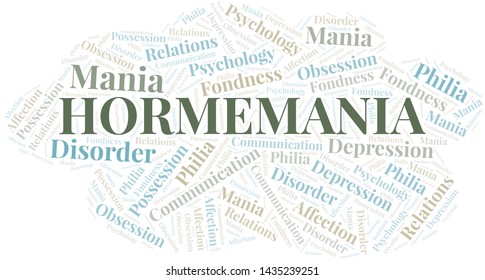 Hormemania word cloud. Type of mania, made with text only.