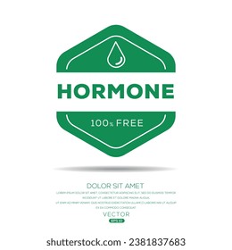 (Hormone free) label sign, vector illustration.