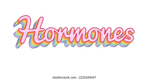 Hormones word colorful vector typography banner isolated on white background. Hormone replacement therapy lgbt concept. Colors of rainbow.
