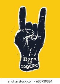 Horn gesture and "Born to Rock" text. Rockstar concept. Vector illustration. Horns gesture grunge composition on white