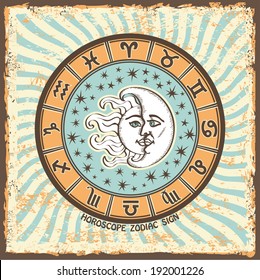 The  Horoscope circle with signs and of the zodiac. Inside the symbol of the sun and moon with stars. Shabby vintage background.Graphic Vector Illustration in retro style.  