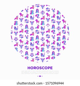 Horoscope concept in circle with thin line icons. Zodiac signs: capricorn, aquarius, aries, pisces, virgo, libra, scorpio, sagittarius, taurus, gemini, leo. Modern vector illustration.