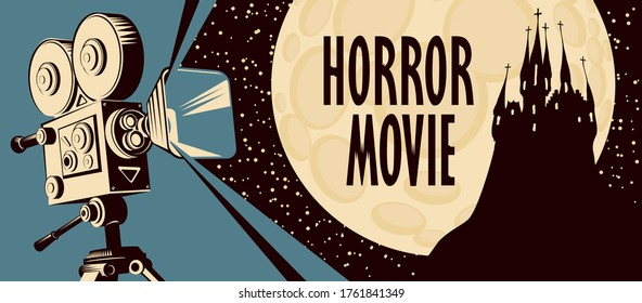 Horror movie poster. Vector illustration with an old movie projector and an ominous castle on the background of a full moon. Scary cinema. Suitable for poster, banner, flyer, ticket, invitation