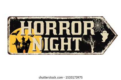 Horror night  vintage rusty metal sign on a white background, vector illustration