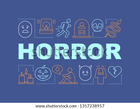 Horror word concepts banner. Consternation. Dangerous area. Terrible accident. Presentation, website. Isolated lettering typography idea, linear icons. Threat to life. Vector outline illustration