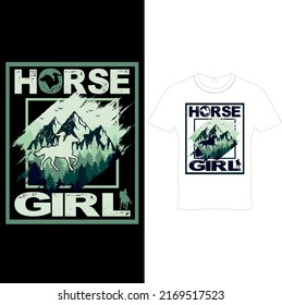  Horse Girl – Horse T Shirt Design, Printable Sublimation Design.Horse t shirt and mug design vector illustration. Life is Better With A Horse.