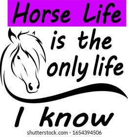 Horse life design can use for many projects. Decal, T-Shirts, blankets, cups and more. Get started on your gift making and enjoy.