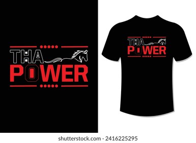 The horse power modern typography quote t-shirt design vector illustration