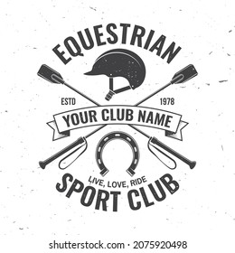 Horse racing sport club badges, patches, emblem, logo. Vector illustration. Vintage monochrome equestrian label with helmet, horseshoe and riding crop silhouettes. Horseback riding sport. Concept for