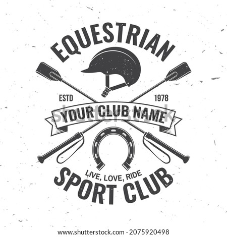 Horse racing sport club badges, patches, emblem, logo. Vector illustration. Vintage monochrome equestrian label with helmet, horseshoe and riding crop silhouettes. Horseback riding sport. Concept for Stock photo © 