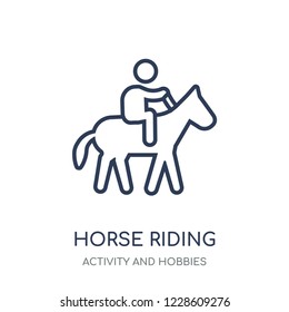 Horse riding icon. Horse riding linear symbol design from Activity and Hobbies collection. Simple outline element vector illustration on white background.