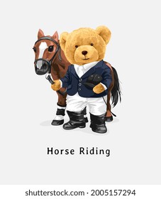 horse riding slogan with bear doll standing by a horse vector illustration