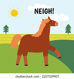 A horse saying neigh print. Cute farm character on a green pasture making a sound. Funny card with animal in cartoon style for kids. Vector illustration