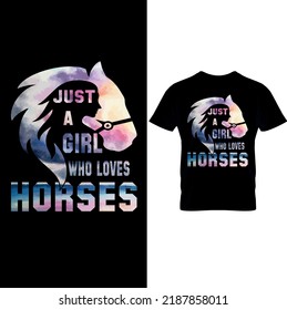  Horse Shirt, Just a girl who loves horses Shirt, Horse Lover Tee, Horse Girl Shirt, gift for Mother, Horse Lover gift for women- Printable Sublimation Design.. 