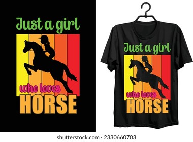 Horse T-shirt Design. Typography, Custom, Vector t-shirt design. Horse t-shirt design for Horse lovers and horse reaching tournament.
