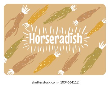 Horseradish vegetable card. Vegetarian food. Naive style with typography. Vector illustration.