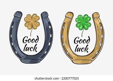 Horseshoe and clover leaf. Symbol of success. Good Luck lettering vector