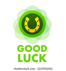 Horseshoe. A symbol of success. Good luck lettering. Vector illustration