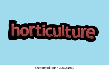 HORTICULTURE Background Writing Vector Design Very Cool And Simple