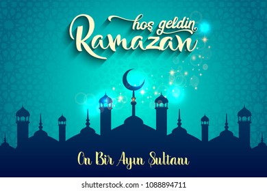 Hos geldin ramazan. Translation: Happy ramadan.Ramadan Kareem poster. Holy month of muslim community.