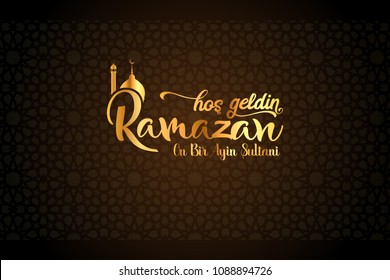 Hos geldin ramazan. Translation: Happy ramadan.Ramadan Kareem poster. Holy month of muslim community.