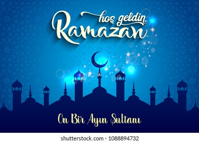 Hos geldin ramazan. Translation: Happy ramadan.Ramadan Kareem poster. Holy month of muslim community.