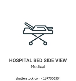 Hospital bed side view outline vector icon. Thin line black hospital bed side view icon, flat vector simple element illustration from editable medical concept isolated stroke on white background