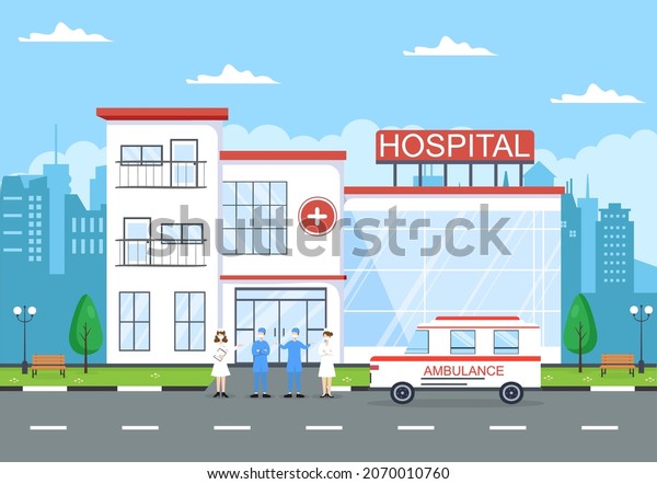 Hospital Building for Healthcare Background\
Vector Illustration with, Ambulance Car, Doctor, Patient, Nurses\
and Medical Clinic\
Exterior