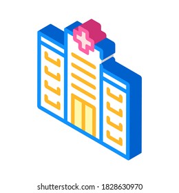 vector de icono isométrico de construcción hospitalaria. señal de construcción del hospital. ilustración de símbolo aislado