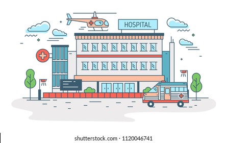 Hospital, Clinic Or Medical Center Building With Helicopter Landing On Top Of It And Ambulance. Health Care Institution Providing Treatment. Colorful Vector Illustration In Modern Line Art Style