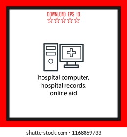 hospital computer, hospital records, online aid vector icon