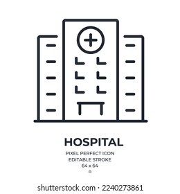 Icono de contorno de trazo editable en el hospital aislado en la ilustración de un vector plano de fondo blanco. Pixel perfecto. 64 x 64.