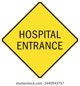 Hospital entrance sign and labels
