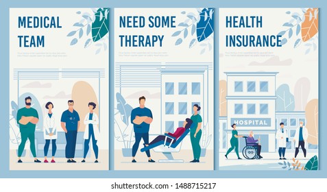 Hospital Facilities and Services Flat Flyers Set. Professional Medical Team, Need Some Therapy, Healthcare Insurance Card. Clinic Building and Tools for Aid. Vector Cartoon Illustration