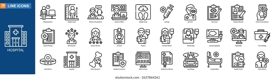 Hospital icon collection line style, Waiting Room, Doctor Consultation, Doctors Office, Weight Scale, Syringe, Eye Exam, Eye Test, Medical Record, Doctor Recipe, Vector illustration
