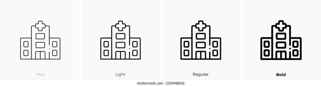 hospital icon. Thin, Light Regular And Bold style design isolated on white background