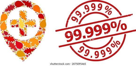Hospital Map Pointer composition icon organized for fall seasonwith 99.999 part unclean stamp. Vector hospital map pointer mosaic is organized with random autumn maple and oak leaves.