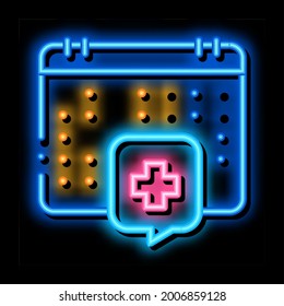 hospital visit calendar neon light sign vector. Glowing bright icon hospital visit calendar sign. transparent symbol illustration