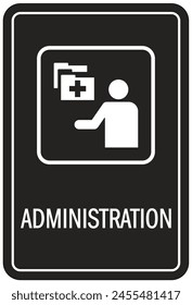 Hospital way finding sign - administration door sign