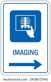 Hospital way finding sign imaging department