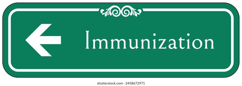 Hospital way finding sign immunization