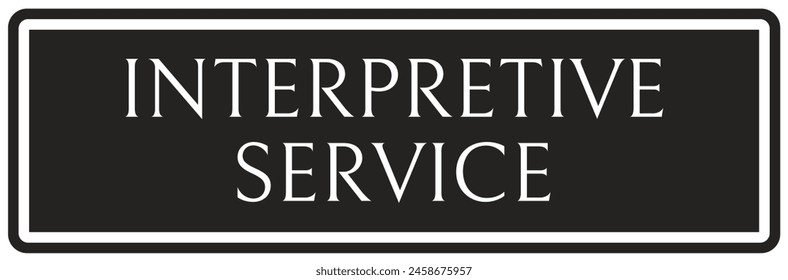 Hospital way finding sign interpretative service