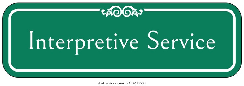 Hospital way finding sign interpretative service