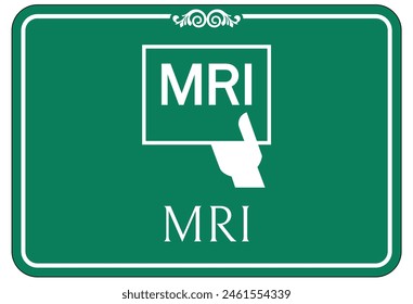 Hospital way finding sign Magnetic resonance imaging  (MRI)