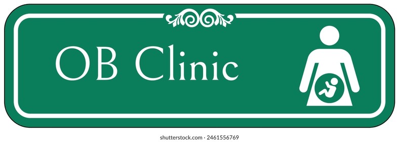 Hospital way finding sign obstetrics (OB) clinic