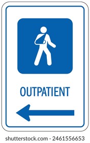 Hospital way finding sign outpatient