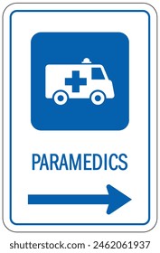 Hospital way finding sign paramedics