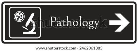 Hospital way finding sign pathology